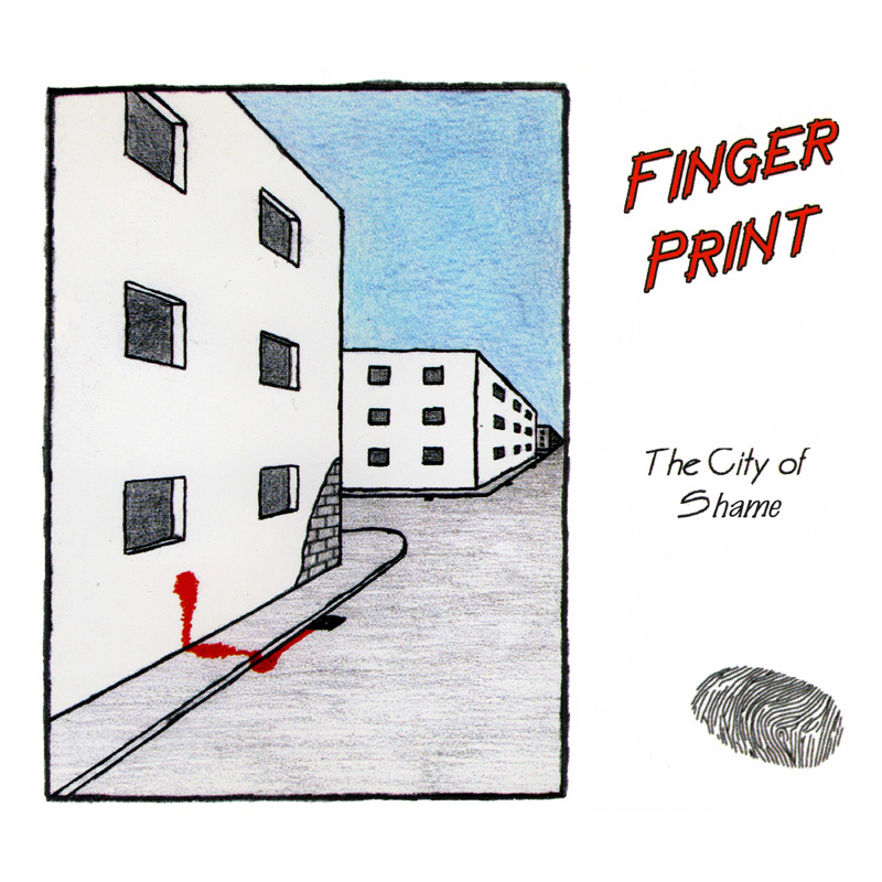 Fingerprint - The City Of Shame